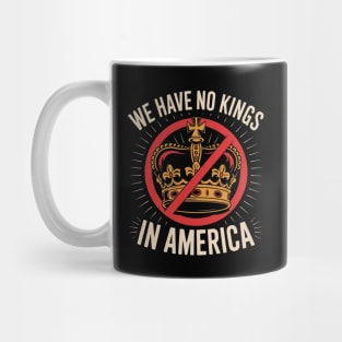No-Kings-In-America Mug